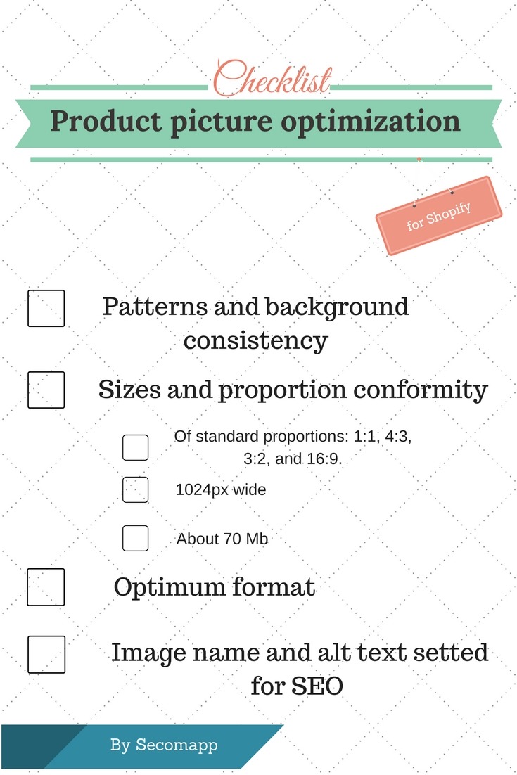 A checklist for product image optimization on Shopify stores