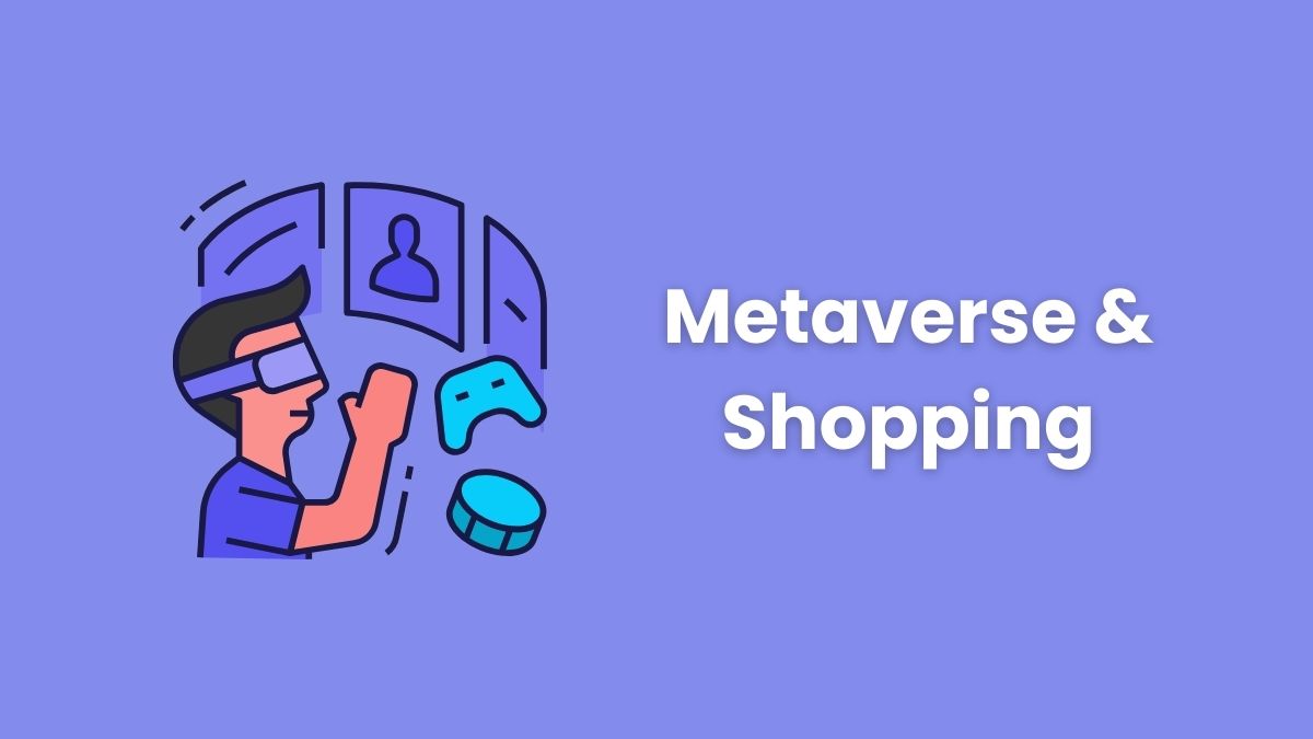 metaverse and shopping
