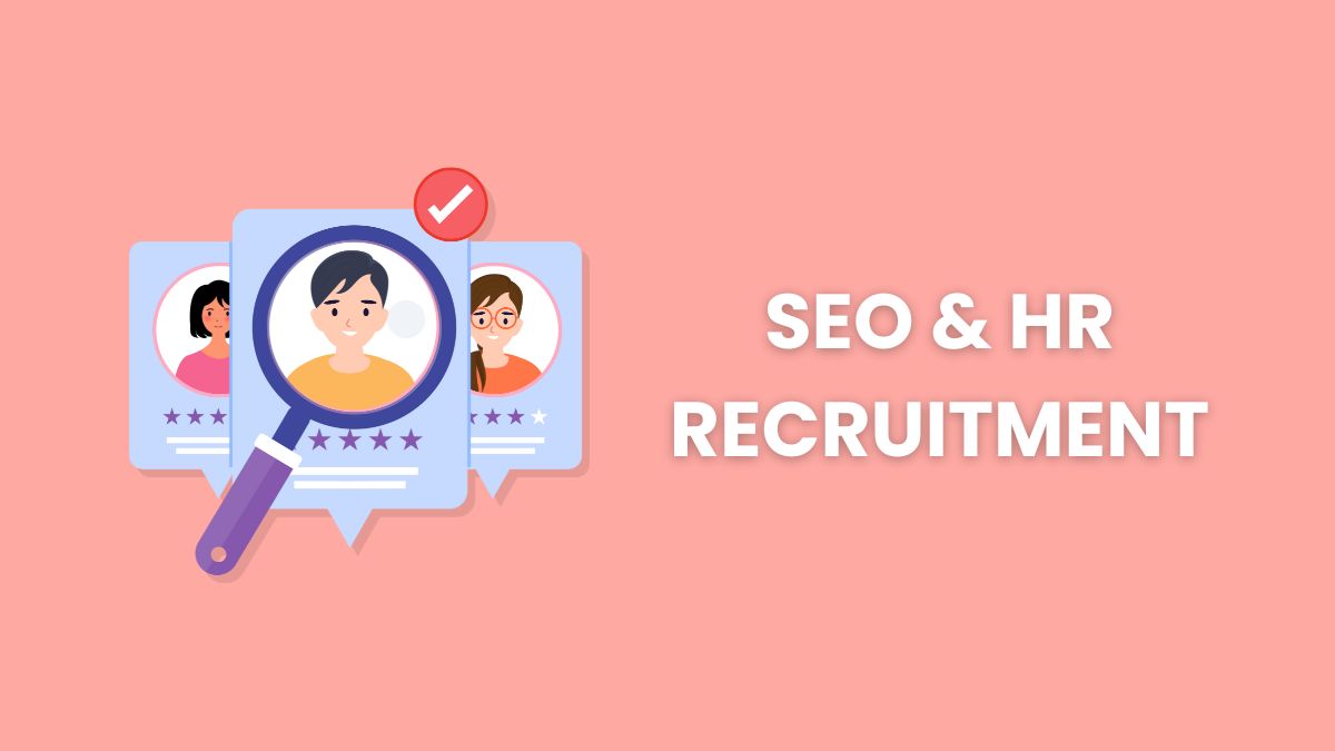 seo and hr recruitment