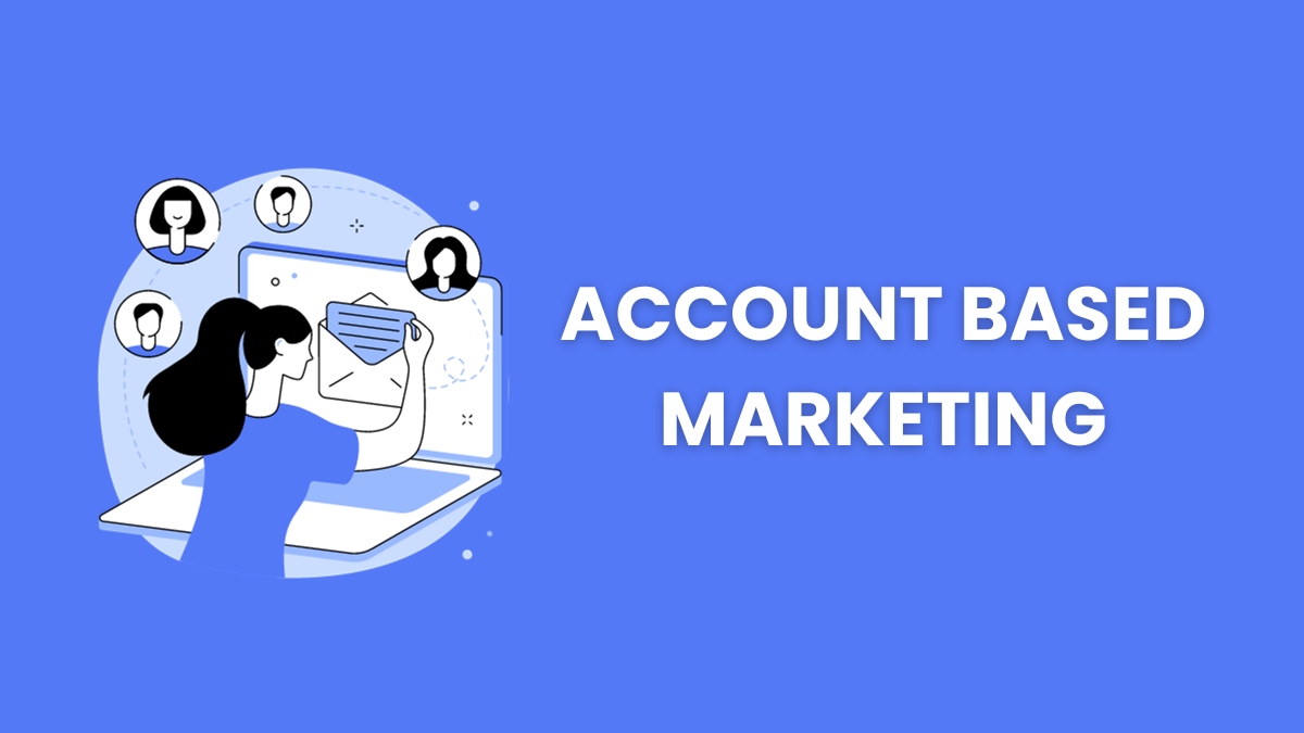 account based marketing